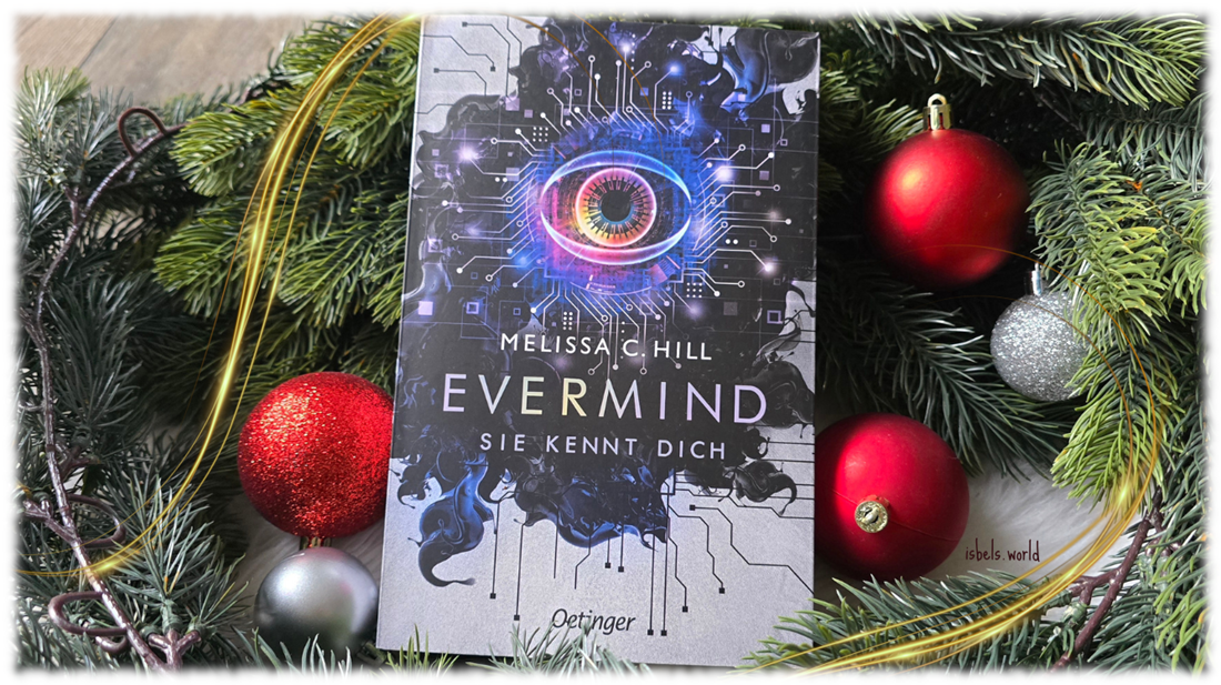 Mehr über den Artikel erfahren Evermind – Sie kennt dich … und sie sieht dich überall