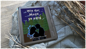 Mehr über den Artikel erfahren Wie der Mond so ewig